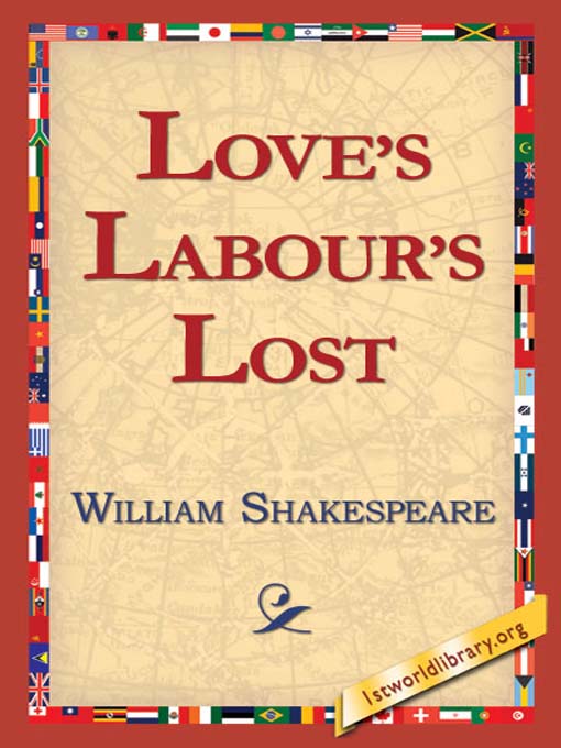 Title details for Love's Labour's Lost by William Shakespeare - Available